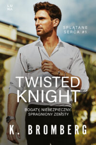 Splątane serca (#1). Twisted Knight — okładka e-booka