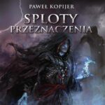 Tytuł: Sploty Przeznaczenia
Autor: Paweł Kopijer
Wydawnictwo: Wydawnictwo e-bookowo
Formaty: PDF, MOBI, EPUB