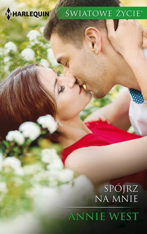 Tytuł: Spójrz na mnie
Autor: Annie West
Wydawnictwo: Harlequin
Formaty: MOBI, EPUB
