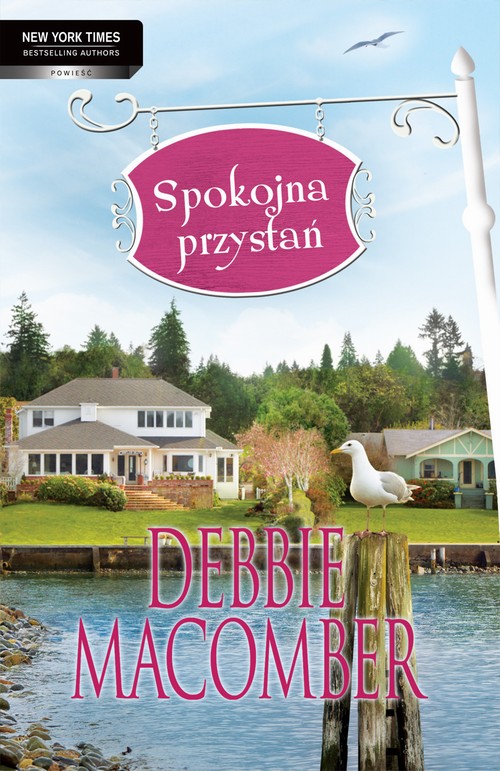 Tytuł: Spokojna przystań
Autor: Debbie Macomber
Wydawnictwo: HarperCollins Polska
Formaty: EPUB, MOBI