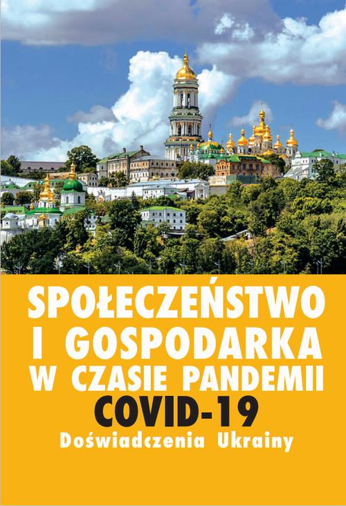 Tytuł: Społeczeństwo i gospodarka w czasie pandemii COVID-19. Doświadczenia Ukrainy
Autor: Jurij Kariagin, Zdzisław Sirojć
Wydawnictwo: Aspra
Formaty: PDF