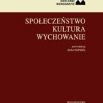 Społeczeństwo. Kultura. Wychowanie — okładka e-booka
