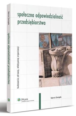 Tytuł: Społeczna odpowiedzialność przedsiębiorstwa. Budowanie zdrowej, efektywnej organizacji
Autor: Marcin Żemigała
Wydawnictwo: Wolters Kluwer
Formaty: PDF