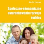 Społeczno-ekonomiczne uwarunkowania rozwoju rodziny — okładka e-booka