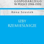 spór o koncepcje samorządu gospodarczego w Polsce (1918-1939). Izby rzemieślnicze — okładka e-booka