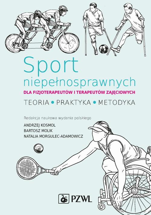 Sport niepełnosprawnych dla fizjoterapeutów i terapeutów zajęciowych — okładka e-booka