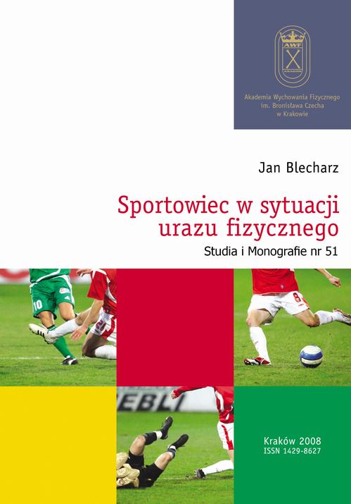Tytuł: Sportowiec w sytuacji urazu fizycznego
Autor: Jan Blecharz
Wydawnictwo: Akademia Kultury Fizycznej
Formaty: PDF