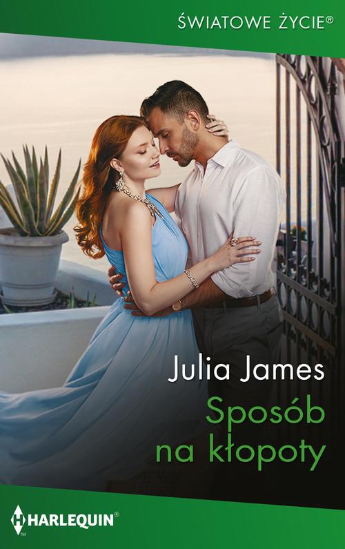 Tytuł: Sposób na kłopoty
Autor: Julia James
Wydawnictwo: Harlequin
Formaty: EPUB, MOBI