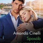 Tytuł: Sposób na szczęście
Autor: Amanda Cinelli
Wydawnictwo: Harlequin
Formaty: MOBI, EPUB