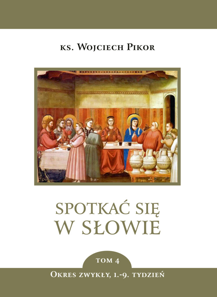 Spotkać się w Słowie (Tom 4). Spotkać się w Słowie. Okres zwykły, 1.-9. tydzień - tom 4 — okładka