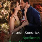 Tytuł: Spotkanie w Boże Narodzenie
Autor: Sharon Kendrick
Wydawnictwo: Harlequin
Formaty: MOBI, EPUB