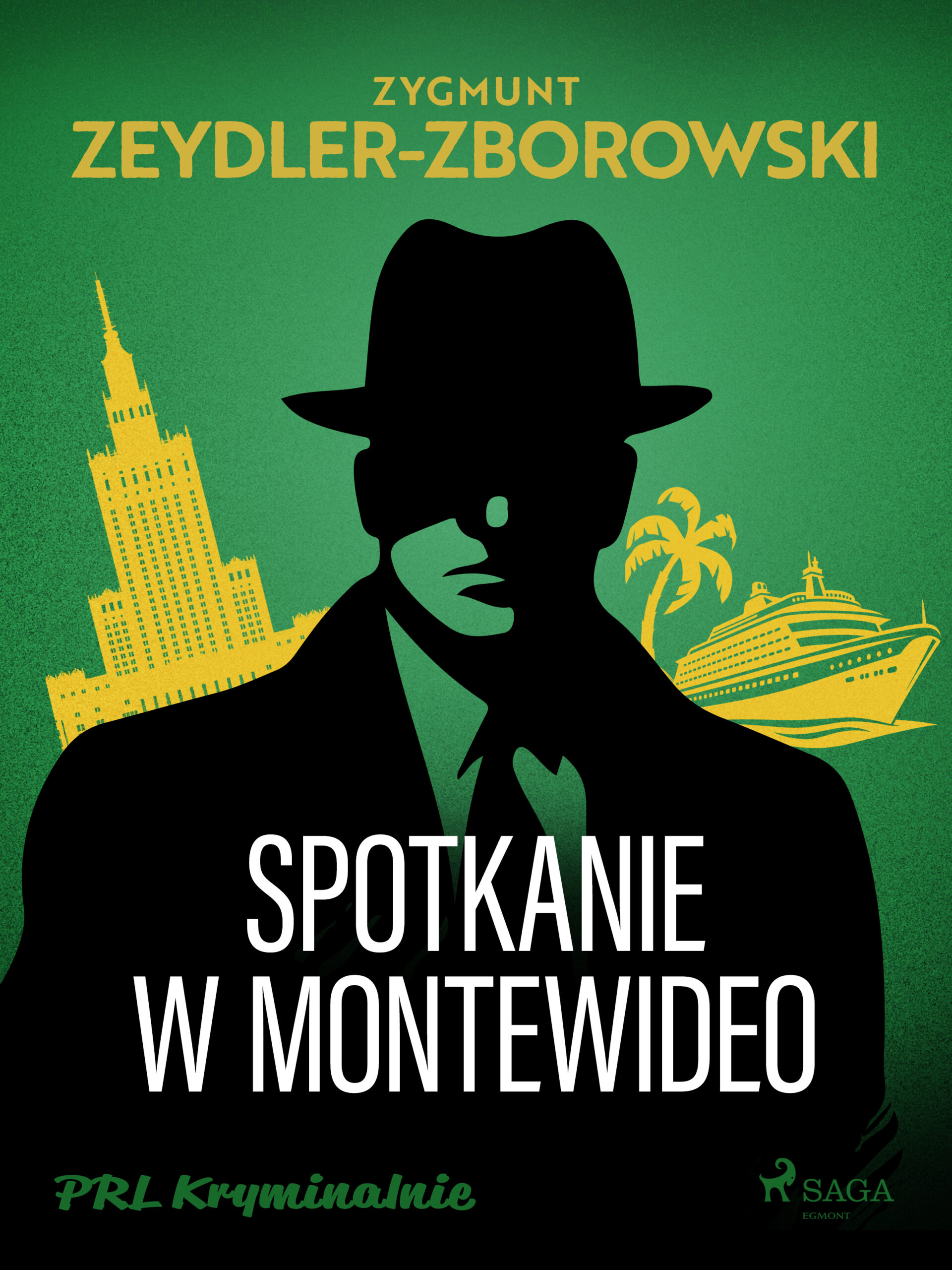 Tytuł: Spotkanie w Montevideo
Autor: Zygmunt Zeydler-Zborowski
Wydawnictwo: SAGA Egmont
Formaty: EPUB, MOBI
