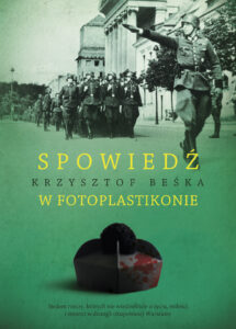 Tytuł: Spowiedź w fotoplastikonie
Autor: Krzysztof Beśka
Wydawnictwo: Melanż
Formaty: EPUB, MOBI