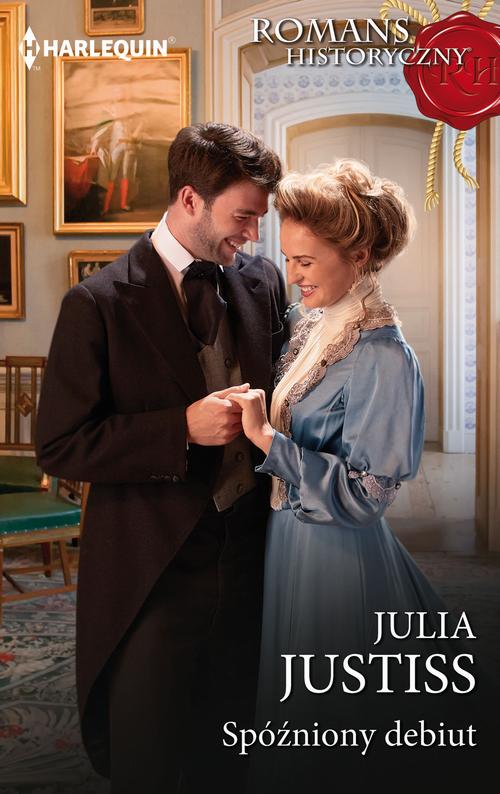 Tytuł: Spóźniony debiut
Autor: Julia Justiss
Wydawnictwo: Harlequin
Formaty: MOBI, EPUB