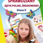 Tytuł: Sprawdziany. Język polski. Środowisko Klasa II
Autor: Iwona Kowalska, Beata Guzowska
Wydawnictwo: Literat
Formaty: PDF