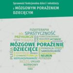 Sprawność funkcjonalna dzieci i młodzieży z mózgowym porażeniem dziecięcym — okładka e-booka