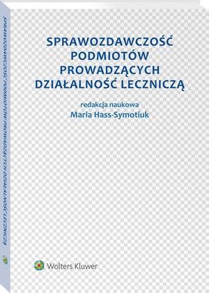 Sprawozdawczość podmiotów prowadzących działalność leczniczą — okładka e-booka
