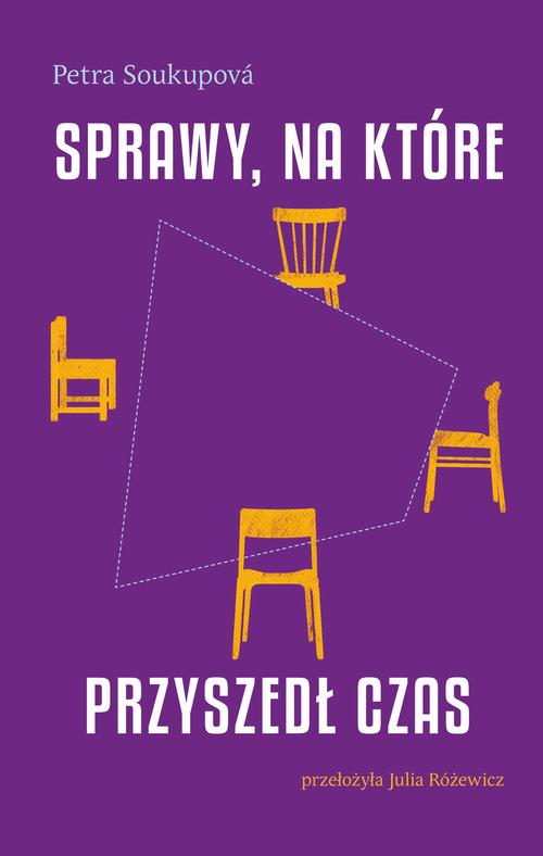 Tytuł: Sprawy na które przyszedł czas
Autor: Petra Soukupova
Wydawnictwo: Afera
Formaty: EPUB, MOBI