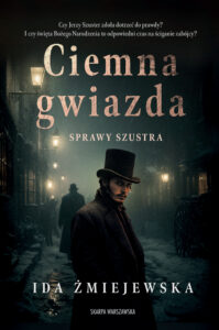 Sprawy Szustra. Ciemna gwiazda — okładka e-booka