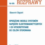 Tytuł: Sprzężone modele systemów napędów elektromagnetycznych i ich wykorzystanie do celów sterowania
Autor: Sławomir Stępień
Wydawnictwo: Wydawnictwo Politechniki Poznańskiej
Formaty: PDF