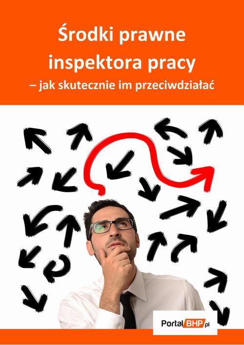 Tytuł: Środki prawne inspektora pracy – jak skutecznie im przeciwdziałać
Autor: Sebastian Kryczka
Wydawnictwo: Wiedza i Praktyka
Formaty: PDF, EPUB, MOBI