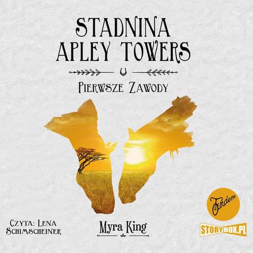 Stadnina Apley Towers. Tom 1. Pierwsze zawody — okładka audiobooka
