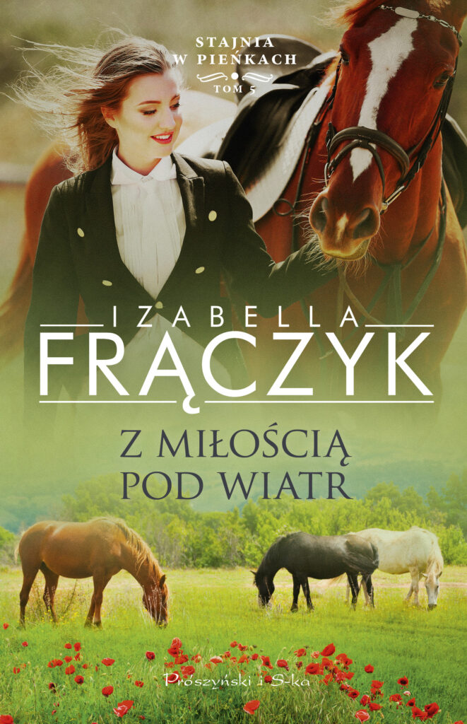 Stajnia w Pieńkach (Tom 5). Z miłością pod wiatr — okładka