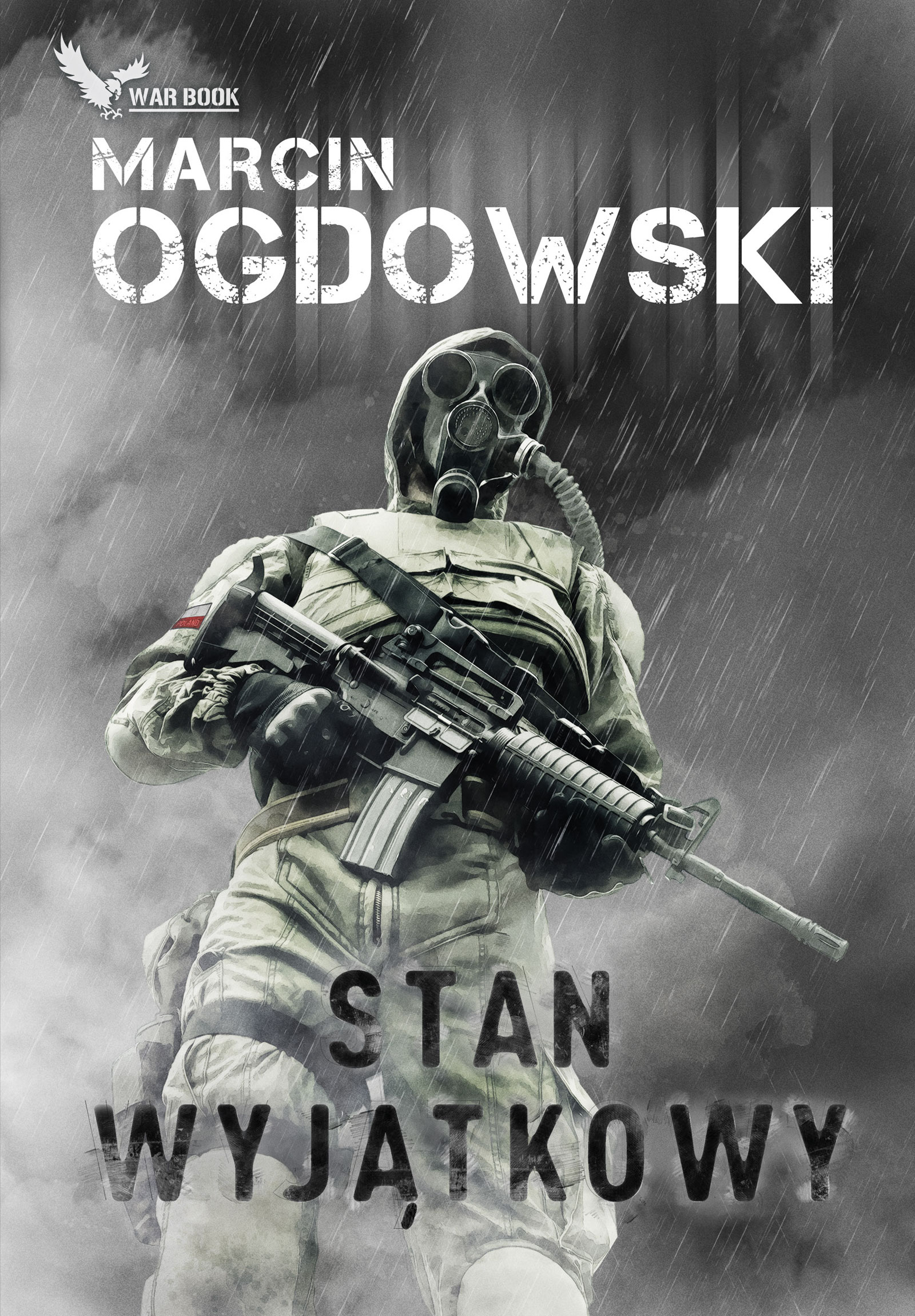 Tytuł: Stan wyjątkowy
Autor: Marcin Ogdowski
Wydawnictwo: WARBOOK
Formaty: EPUB