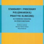 Standardy i procedury pielęgniarskiej praktyki klinicznej — okładka e-booka
