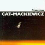 Tytuł: Stanisław August
Autor: Stanisław Cat-Mackiewicz
Wydawnictwo: Universitas
Formaty: EPUB, MOBI, PDF