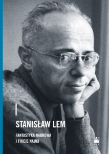 Stanisław Lem fantastyka naukowa i fikcje nauki — okładka e-booka