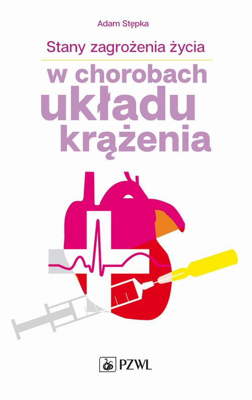 Stany zagrożenia życia w chorobach układu krążenia — okładka e-booka