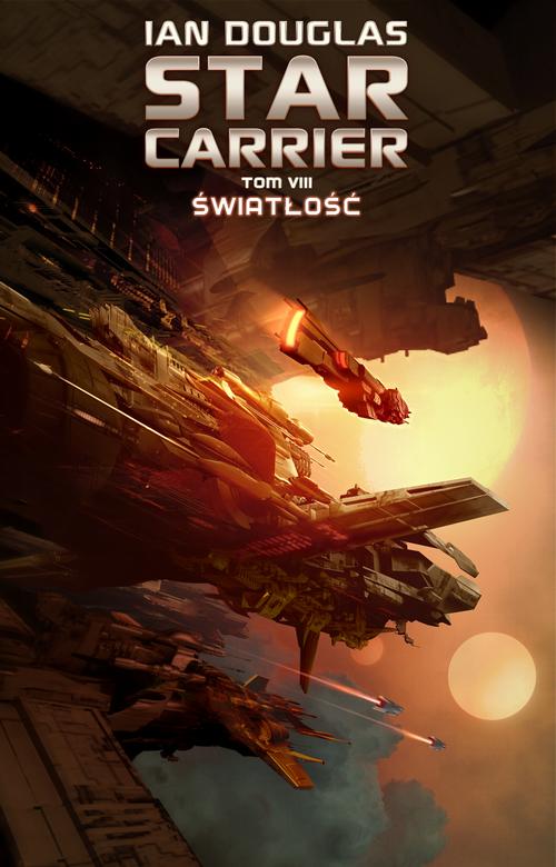 Star Carrier. Tom 8. Światłość — okładka e-booka