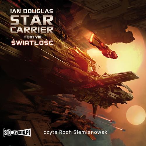 Star Carrier. Tom VIII. Swiatlosc — okładka audiobooka