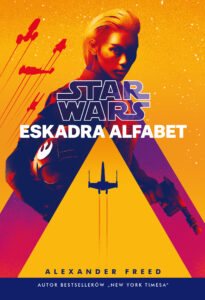 Star Wars. Eskadra Alfabet — okładka e-booka