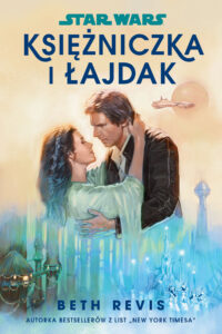 Star Wars. Księżniczka i łajdak — okładka e-booka
