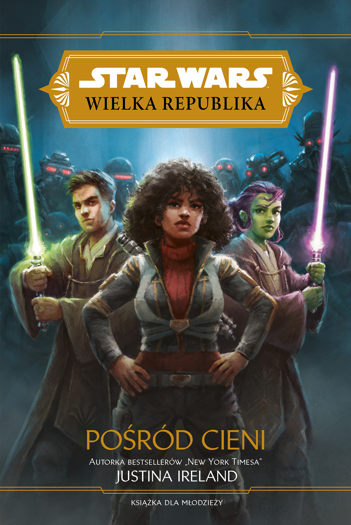Tytuł: Star Wars Wielka Republika. Pośród cieni
Autor: Justina Ireland
Wydawnictwo: Wydawnictwo Olesiejuk
Formaty: EPUB, MOBI