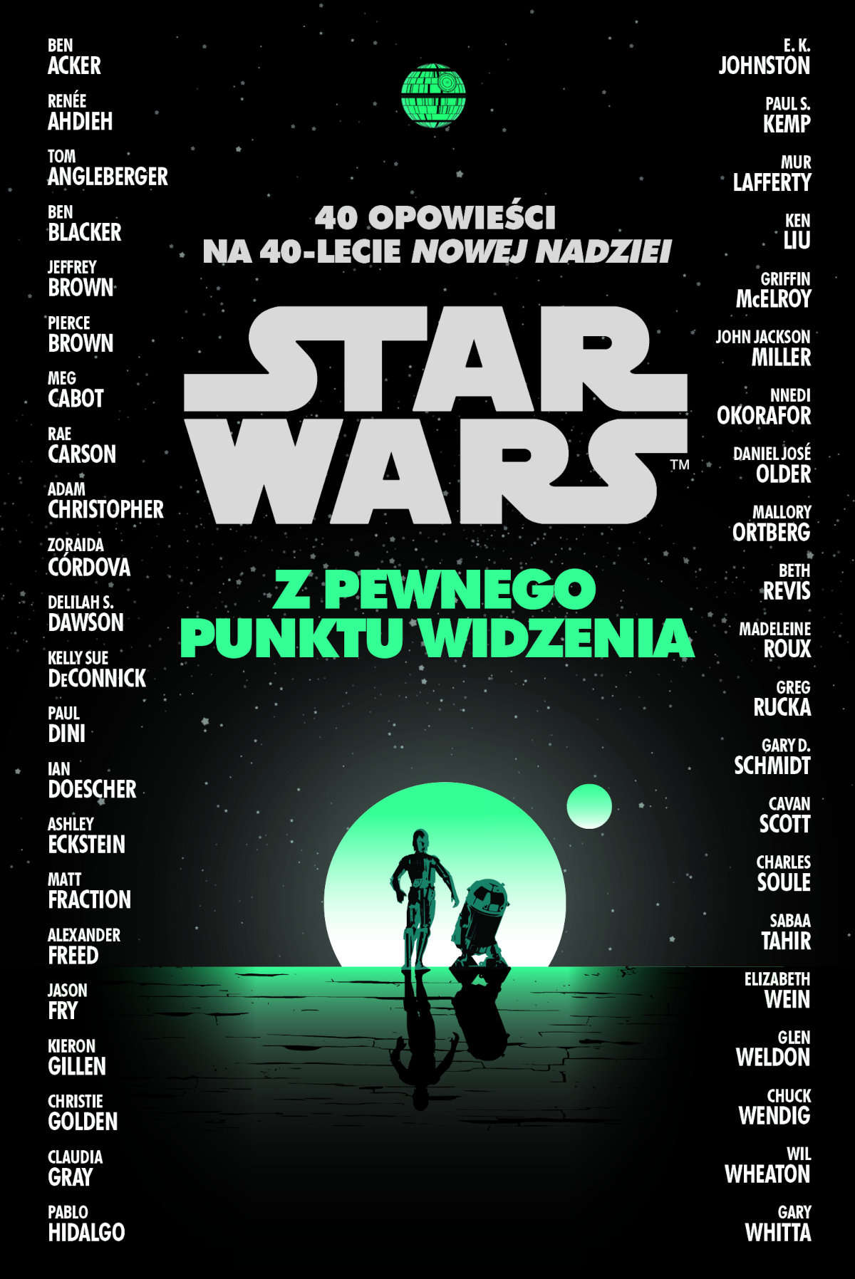 Tytuł: Star Wars. Z pewnego punktu widzenia. 40 opowiadań na 40-lecie Nowej nadziei
Autor: 
Wydawnictwo: Wydawnictwo Olesiejuk
Formaty: EPUB, MOBI