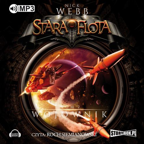 Tytuł: Stara flota Tom 2 - Wojownik
Autor: Nick Webb
Wydawnictwo: Storybox
Formaty: MP3
