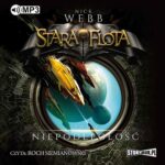 Tytuł: Stara Flota. Tom 4. Niepodległość
Autor: Nick Webb
Wydawnictwo: Storybox
Formaty: MP3