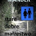 Stare dobre małżeństwo — okładka e-booka