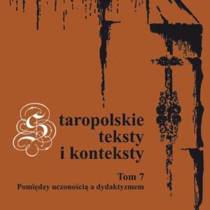 Tytuł: Staropolskie teksty i konteksty. T. 7
Autor: 
Wydawnictwo: Wydawnictwo Uniwersytetu Śląskiego
Formaty: PDF