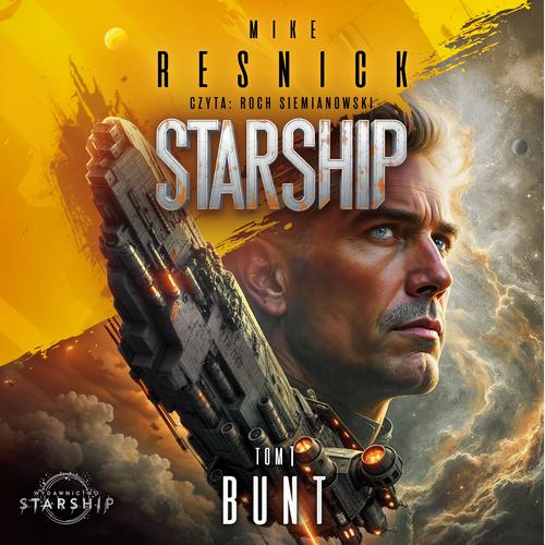 Tytuł: Starship. Tom 1. Bunt
Autor: Mike Resnick
Wydawnictwo: Storybox
Formaty: MP3