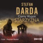 Tytuł: Starzyzna
Autor: Stefan Darda
Wydawnictwo: Storybox
Formaty: MP3