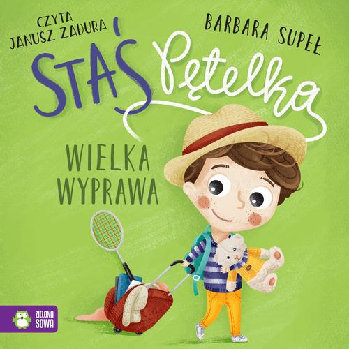 Tytuł: Staś Pętelka. Wielka wyprawa
Autor: Barbara Supeł
Wydawnictwo: Zielona Sowa
Formaty: MP3