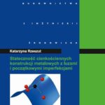 Stateczność cienkościennych konstrukcji metalowych z luzami i początkowymi imperfekcjami — okładka e-booka