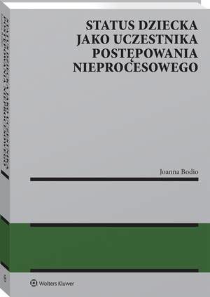Status dziecka jako uczestnika postępowania nieprocesowego — okładka e-booka