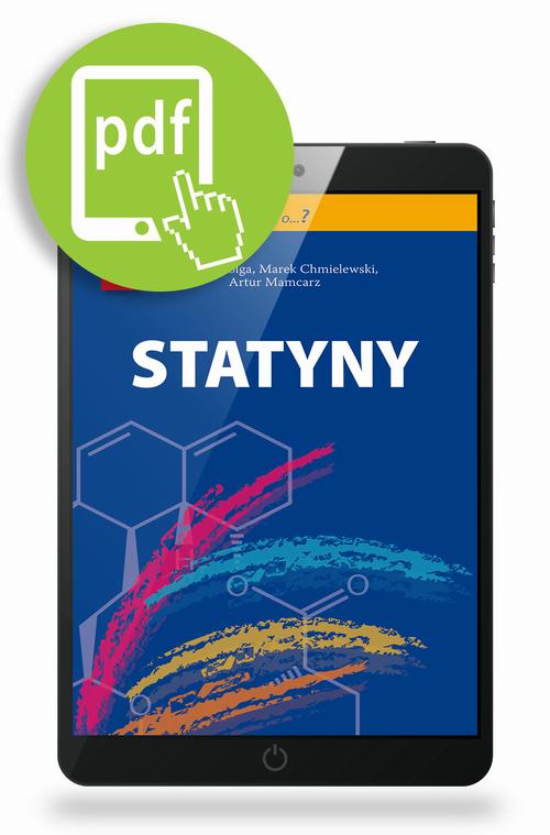 Tytuł: Statyny
Autor: Artur Mamcarz, Andrzej Folga, Marek Chmielewski
Wydawnictwo: Medical Education
Formaty: PDF