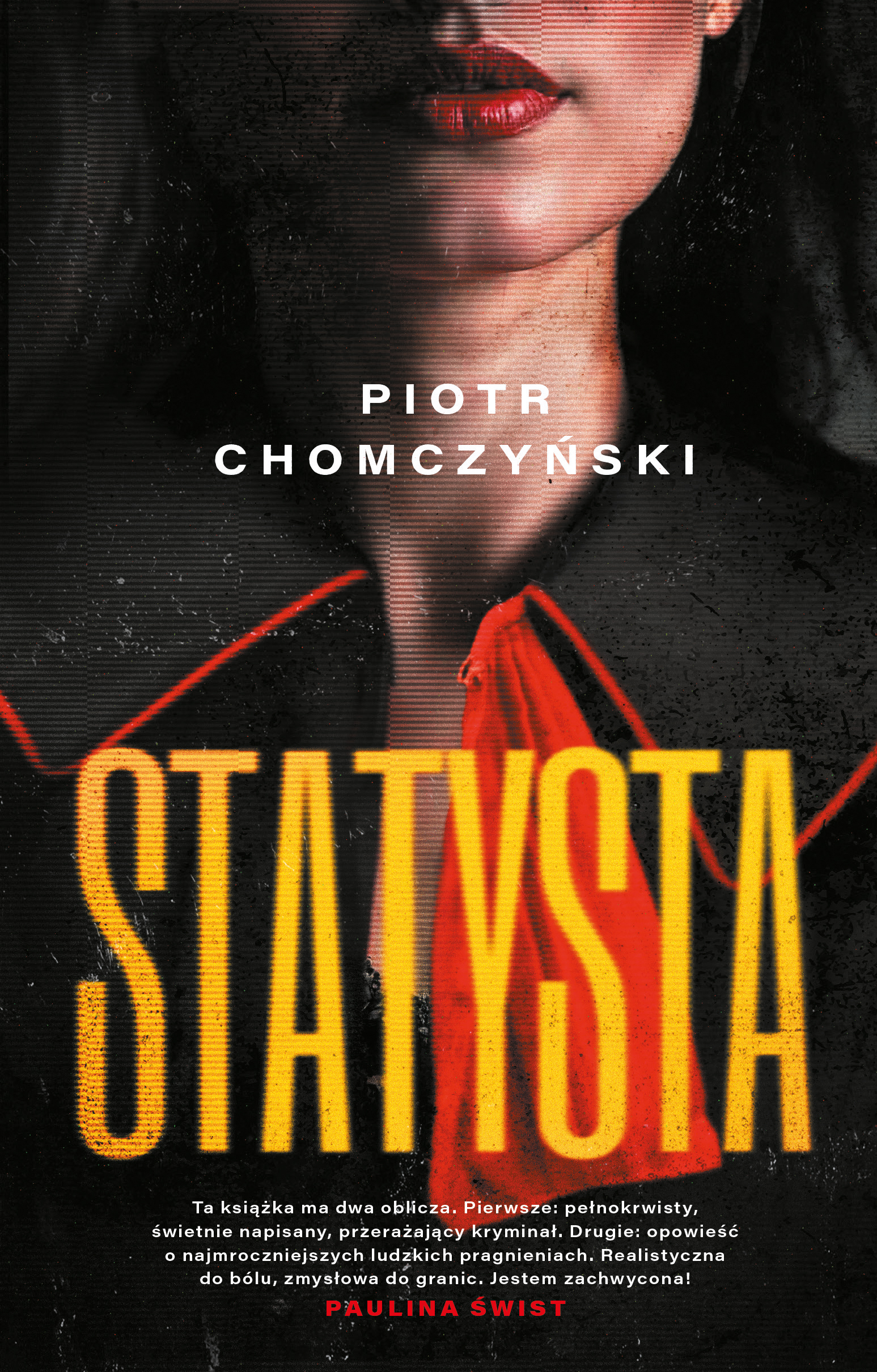 Tytuł: Statysta
Autor: Piotr Chomczyński
Wydawnictwo: Muza
Formaty: EPUB, MOBI