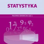 Tytuł: Statystyka. Pracownia ekonomiczna część 2
Autor: Ryszard Seidel, Sylwia Świdzińska-Jachna
Wydawnictwo: Empi2
Formaty: PDF